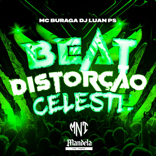 Beat Distorção Celeste (Explicit)