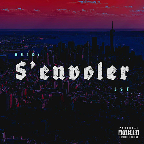 S’envoler (Explicit)