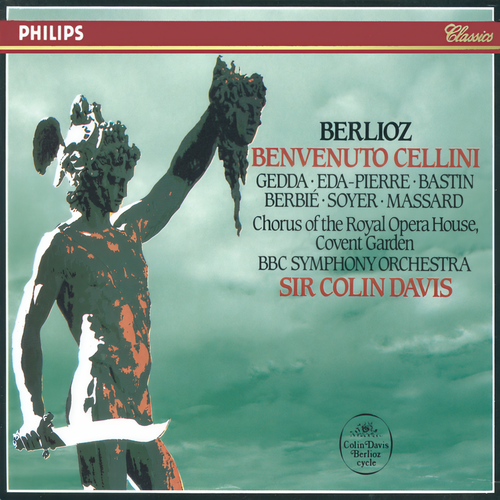 Berlioz: Benvenuto Cellini