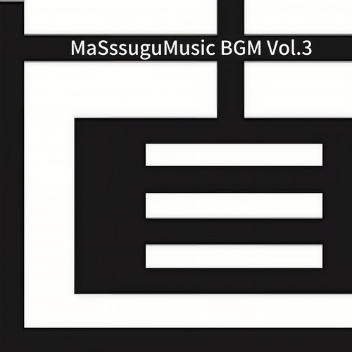 MaSssuguMusic BGM Vol.3