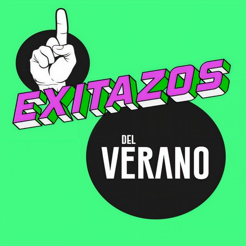 Exitazos del Verano (Explicit)