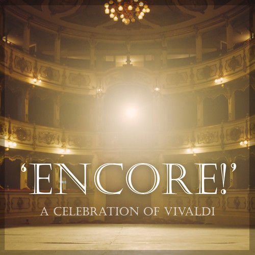 Celebration of Vivaldi: Encore!