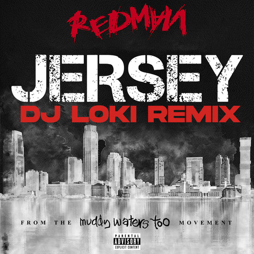 Jersey (DJ Loki Remix) [Explicit]