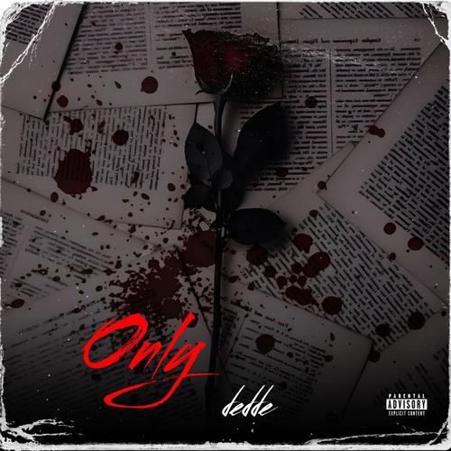 ONLY (Explicit)
