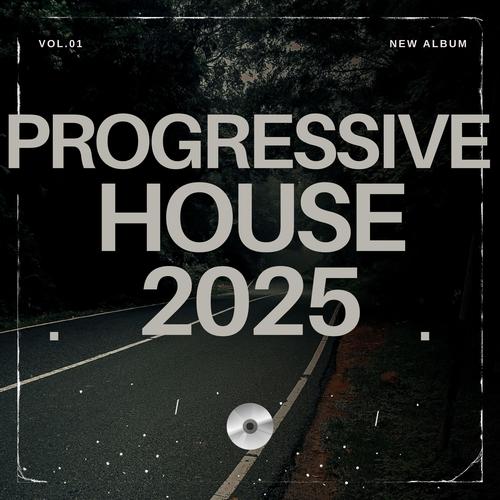 Progressive House 2025 Vol.1