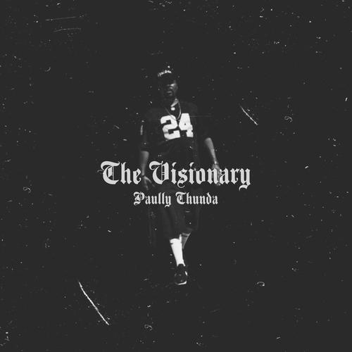 The Visionary (Explicit)