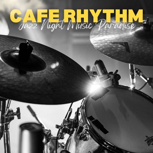 Cafe Rhythm: Coffee Shop Jazz