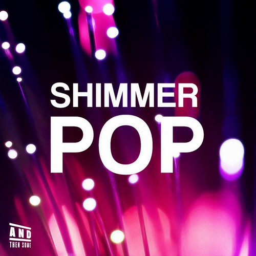 Shimmer Pop