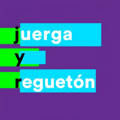 Juerga y Reguetón (Explicit)