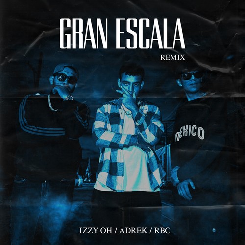 Gran Escala (Remix)