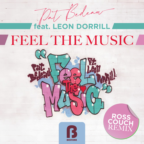 Feel The Music (The Ross Couch Remixes)