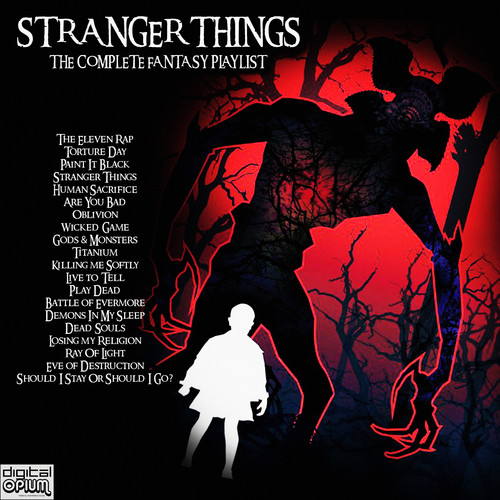 Stranger Things - The Complete Fantasy Playlist