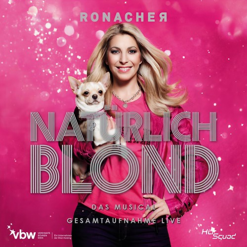 Natürlich Blond - Gesamtaufnahme Live