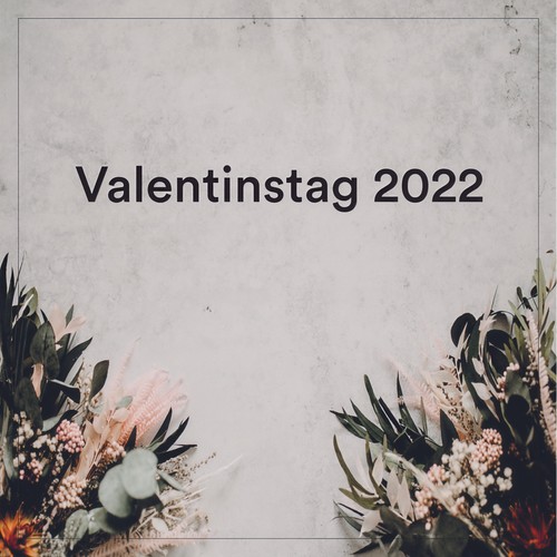 Valentinstag 2022 (Explicit)
