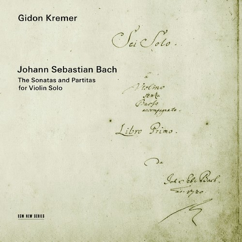 Bach: The Sonatas and Partitas for Violin Solo