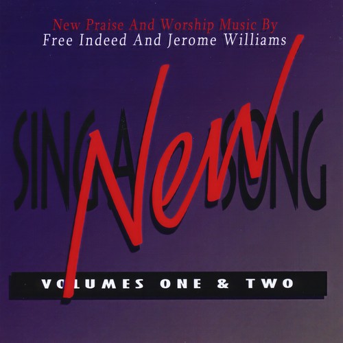 Sing a New Song, Vols. 1 & 2