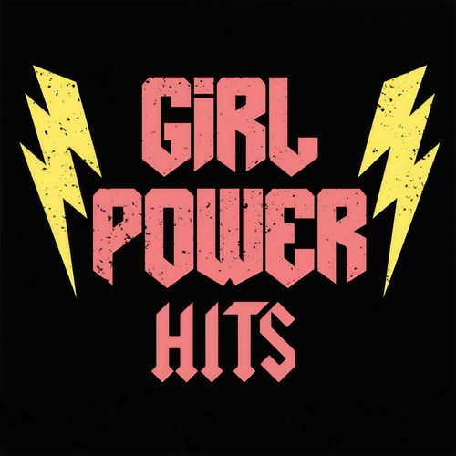 Girl Power Hits (Explicit)