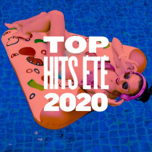 Top hits ete 2020 (Explicit)