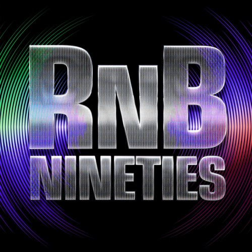 RnB Nineties (Explicit)