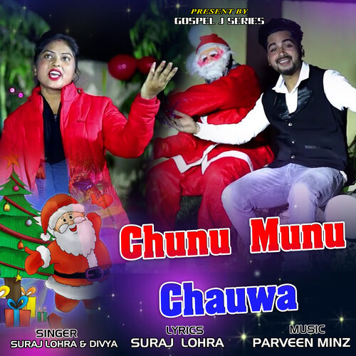 Chunu Munu Chauwa