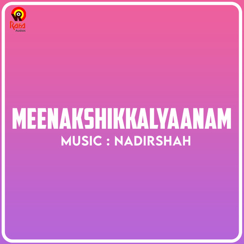 Meenakshikkalyaanam (Original Motion Picture Soundtrack)