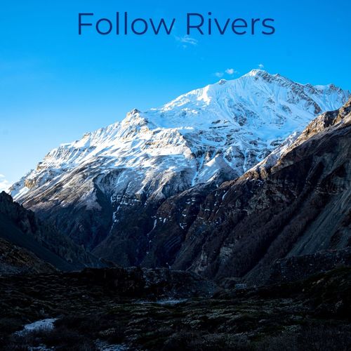 Follow Rivers