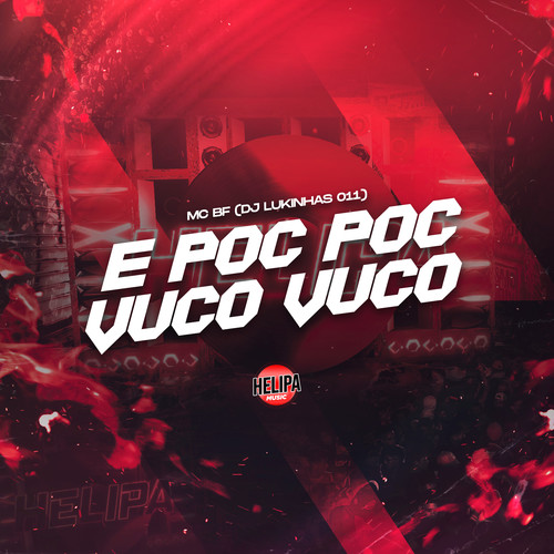 E Poc Poc Vuco Vuco (Explicit)