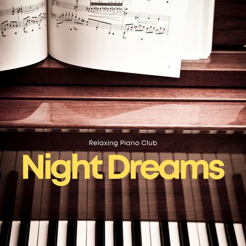 Night Dreams: Ambient Piano