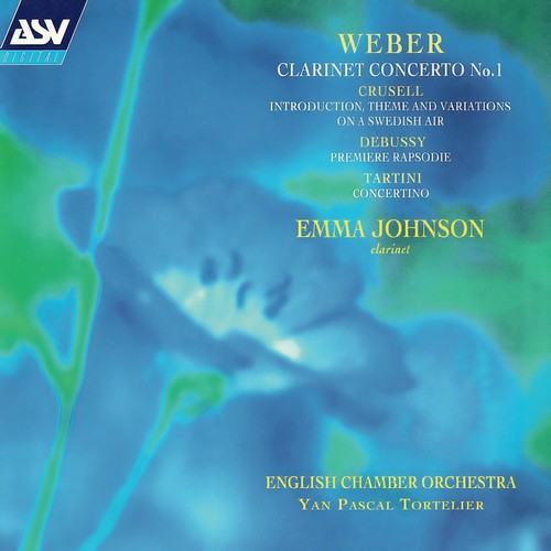 Weber: Clarinet Concerto No.1; Tartini: Concertino etc