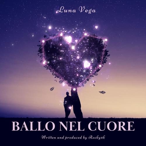 Ballo Nel Cuore (feat. Luna Vega)