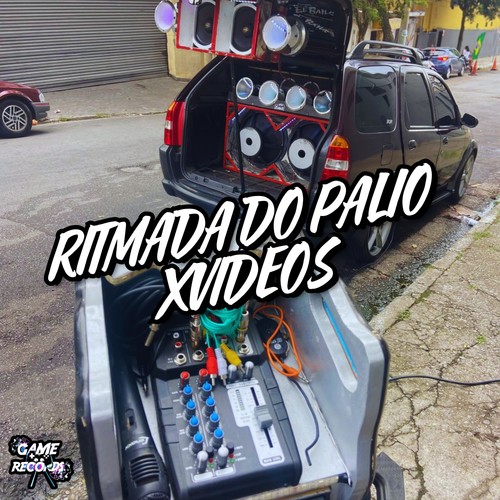 Ritmada Do Palio XVideos (Explicit)