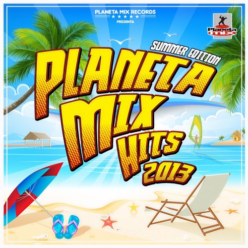 Planeta Mix Hits 2013. Summer Edition