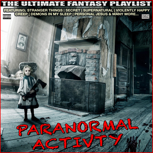 Paranormal Activity The Ultimate Fantasy Playlist