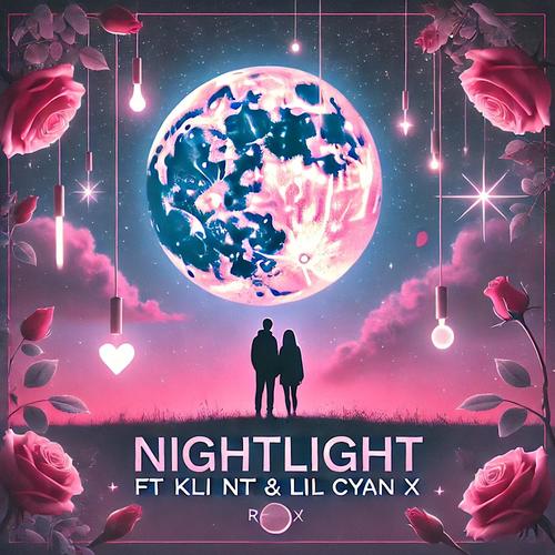 Nightlight (feat. Kli Nt & Lil Cyan X) [Remix]