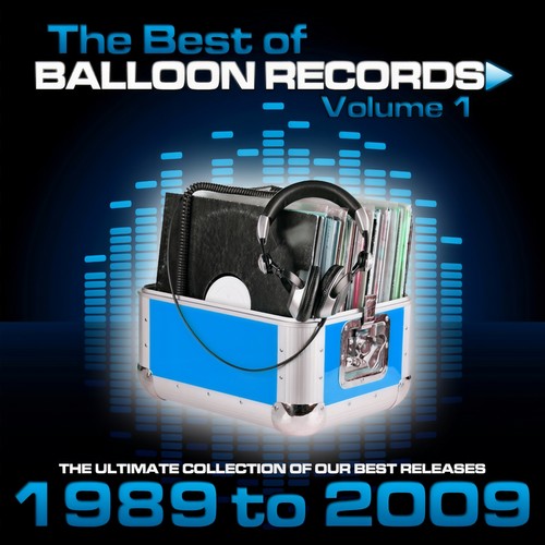 Best of Balloon Records, Vol. 1 (The Ultimate Collection Of Our Best Releases) [Explicit]