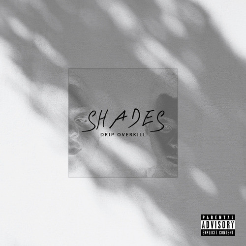 Shades (Explicit)