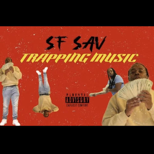 Trappin Music (Explicit)