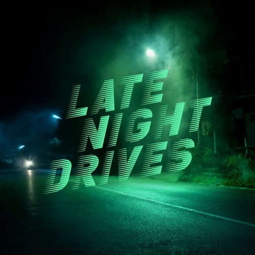 Late Night Drives (Explicit)