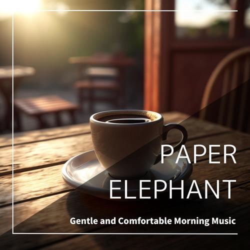 Gentle and Comfortable Morning Music