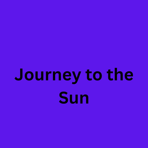 Journey to the Sun