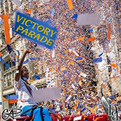 VICTORY PARADE (Explicit)