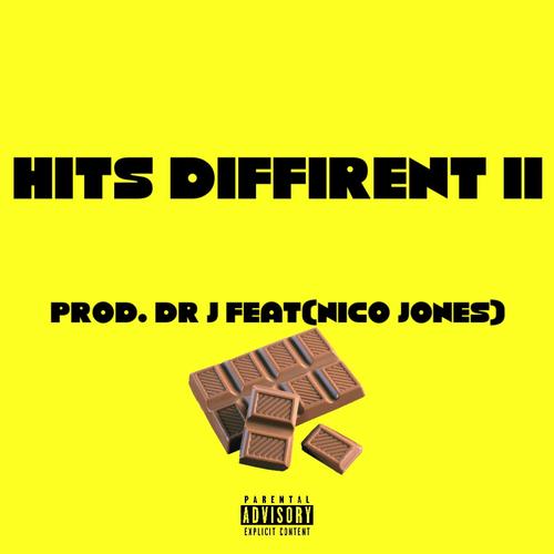 Hits diffirent II (Explicit)