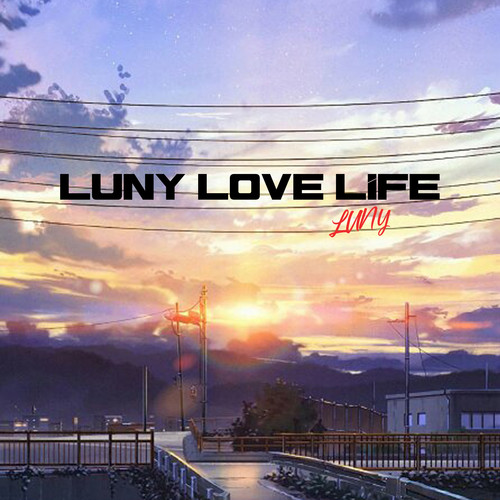 LUNY Love Life