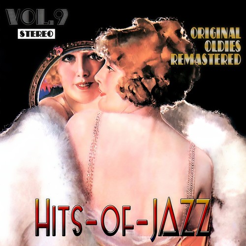 Hits of Jazz, Vol. 9 (Oldies Remastered)