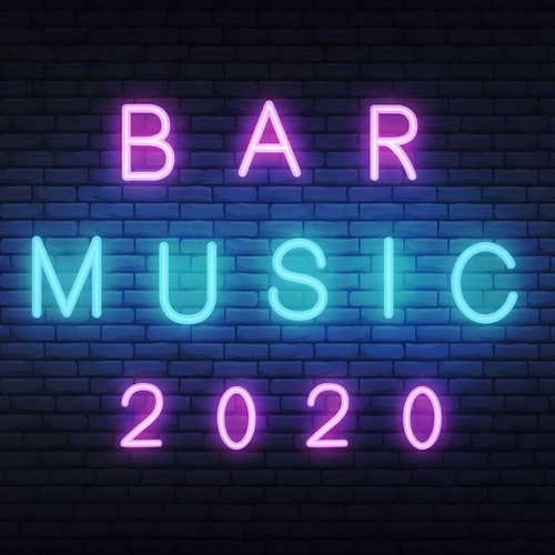 Bar Music 2020 (Explicit)