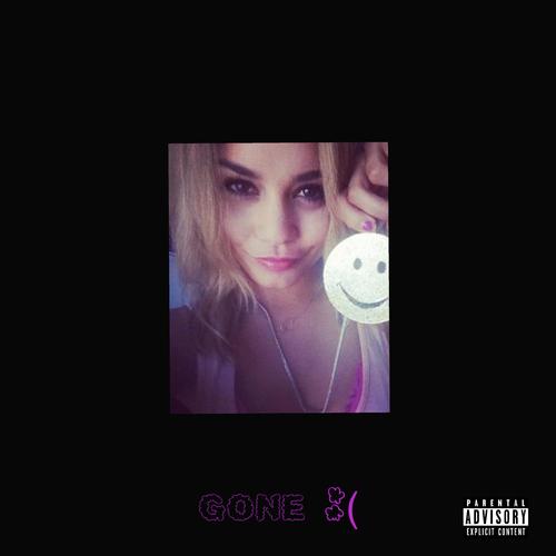 gone : ( (Explicit)