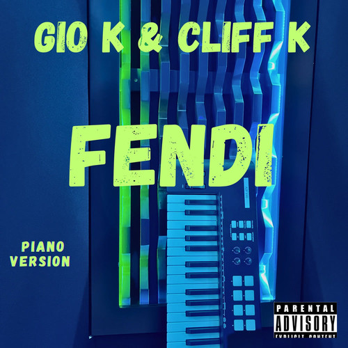 FENDI (Piano version) [Explicit]