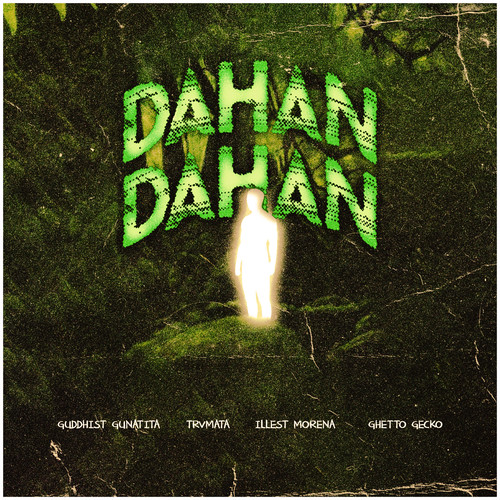 Dahan Dahan