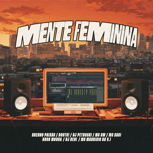 Mente Feminina (Explicit)