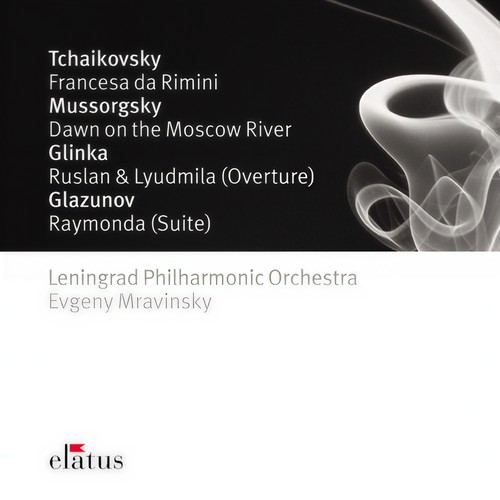 Tchaikovsky, Mussorgsky, Glinka & Glazunov : Orchestral Works (-  Elatus)